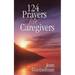 124 Prayers for Caregivers