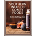 Southern Infused Comfy Foods