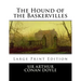The Hound of the Baskervilles: Large Print