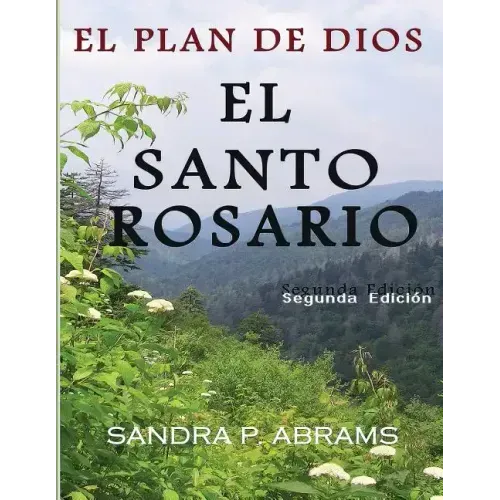 El Santo Rosario: El Plan de Dios