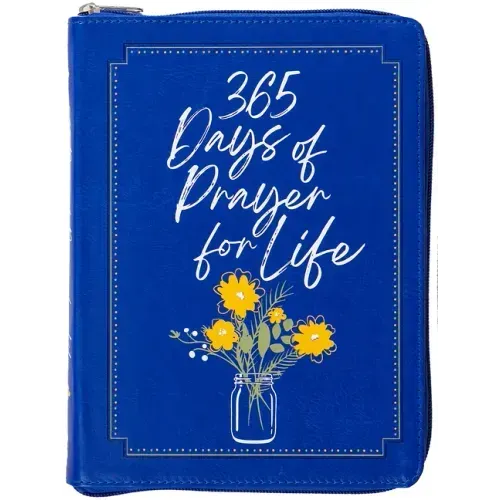365 Days of Prayer for Life Ziparound Devotional