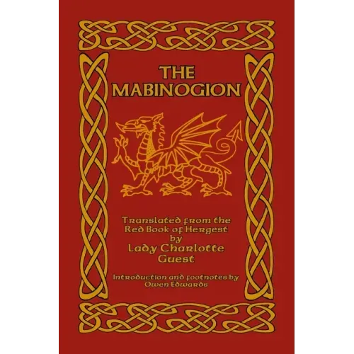 The Mabinogion: Translated from the Red Book of Hergest