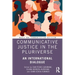 Communicative Justice in the Pluriverse: An International Dialogue