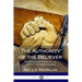 The Authority of the Believer: Principles Set Forth in the Epistle to the Ephesians