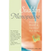 Sudden Menopause: Restoring Health and Emotional Well-Being