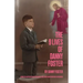 The 9 Lives of Danny Foster: Stories of Near-Death, Nearly Near-Death, and Almost Nearly Near-Death Experiences