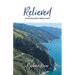Relieved: A True Story About Making It Work