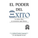 El poder del exito