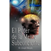 El Poder De La Mente Subconsciente ( The Power of the Subconscious Mind )
