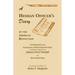 A Hessian Officer's Diary of the American Revolution Translated From An Anonymous Ansbach-Bayreuth Diary and The Prechtel Diary