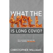 What the Hell is Long Covid
