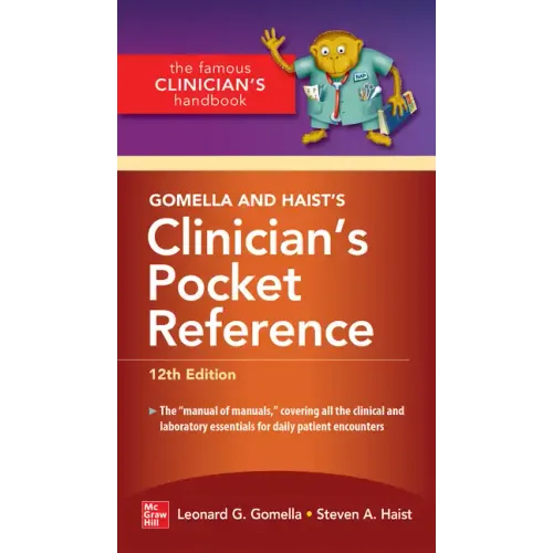 Gomella and Haist's Clinician's Pocket Reference, 12th Edition