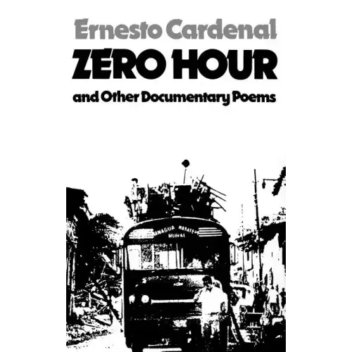 Zero Hour and Other Documentary Poems