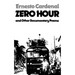 Zero Hour and Other Documentary Poems
