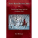 How Boys Become Men: Transforming Dragon Spirit into Courageous Heart
