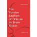 The Russian Editions of Dracula by Bram Stoker