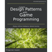 Learn Design Patterns with Game Programming