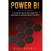 Power BI: A Complete Step-by-Step Guide for Beginners in Understanding Power BI