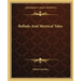 Ballads and Metrical Tales
