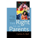 The Right to Be Parents: LGBT Families and the Transformation of Parenthood