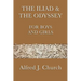 The Iliad & the Odyssey for Boys and Girls