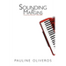 Sounding the Margins: Collected Writings 1992-2009