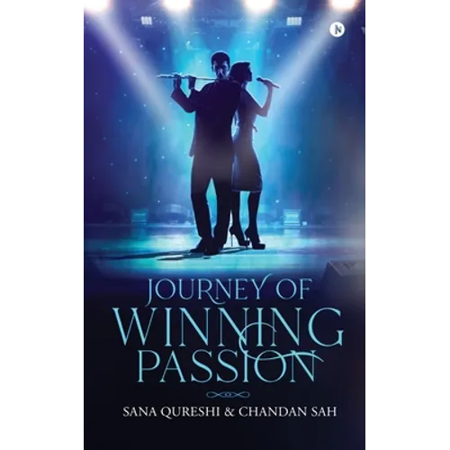 Journey of Winning Passion