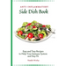 Anti-Inflammatory Side Dish Book: Easy and tasy recipes to Help Your Immune System and stay fit