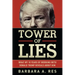 Tower of Lies: What My Eighteen Years of Working with Donald Trump Reveals about Him