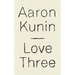 Love Three: A Study of a Poem by George Herbert