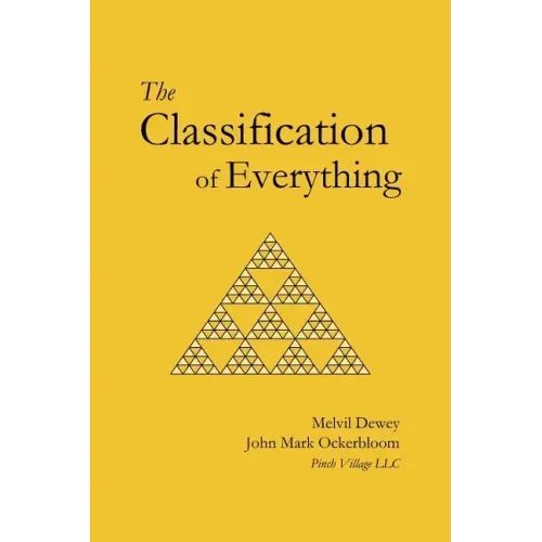 The Classification of Everything