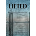 Lifted: Comeback Poetry for a Needed Time