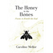 The Honey in the Bones: Poems to Rewild the Soul