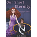 Our Short Eternity