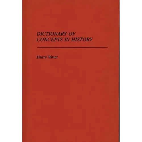Dictionary of Concepts in History