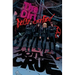 Mötley Crüe - The Dirt: Declassified: The Dirt: Declassified