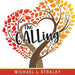The CALLing