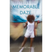Memorable Daze