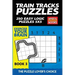 Train Tracks Puzzles: 250 Easy Logic Puzzles 5x5