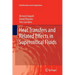 Heat Transfers and Related Effects in Supercritical Fluids