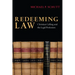 Redeeming Law: Christian Calling and the Legal Profession