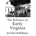 The Bellamys of Early Virginia