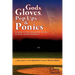 Gods, Gloves, Popups, & Ponies: A Look at the Character Found Playing Youth Baseball...and a Run at the 1975 Pony League World Series