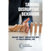 Taming Disruptive Behavior