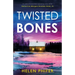 Twisted Bones: An addictive and heart-pounding crime thriller