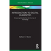 Introduction to Digital Humanities: Enhancing Scholarship with the Use of Technology