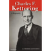 Charles F. Kettering: A Biography