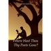 Where Hast Thou Thy Poets Gone?