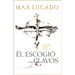 El Escogio los Clavos = He Chose the Nails = He Chose the Nails = He Chose the Nails