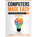 Computers Made Easy: From Dummy To Geek